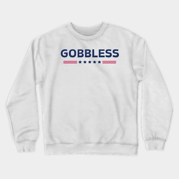 GOBBLESS Crewneck Sweatshirt by tocksickart